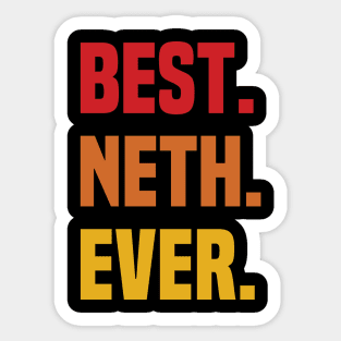 BEST NETH EVER ,NETH NAME Sticker